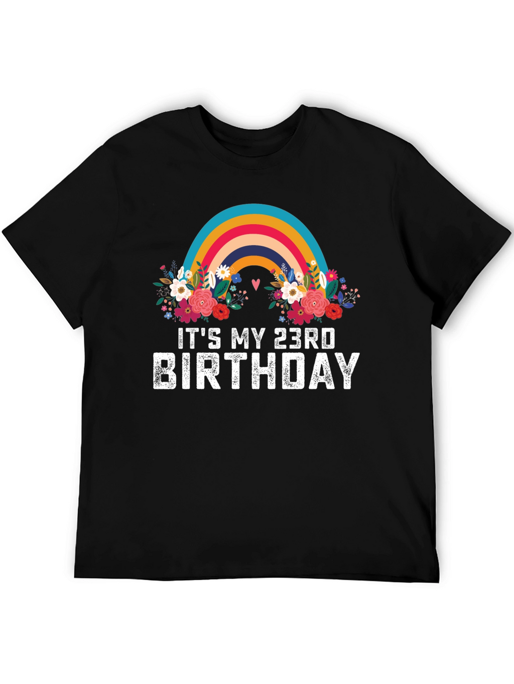 23rd Birthday Rainbow Floral T-Shirt