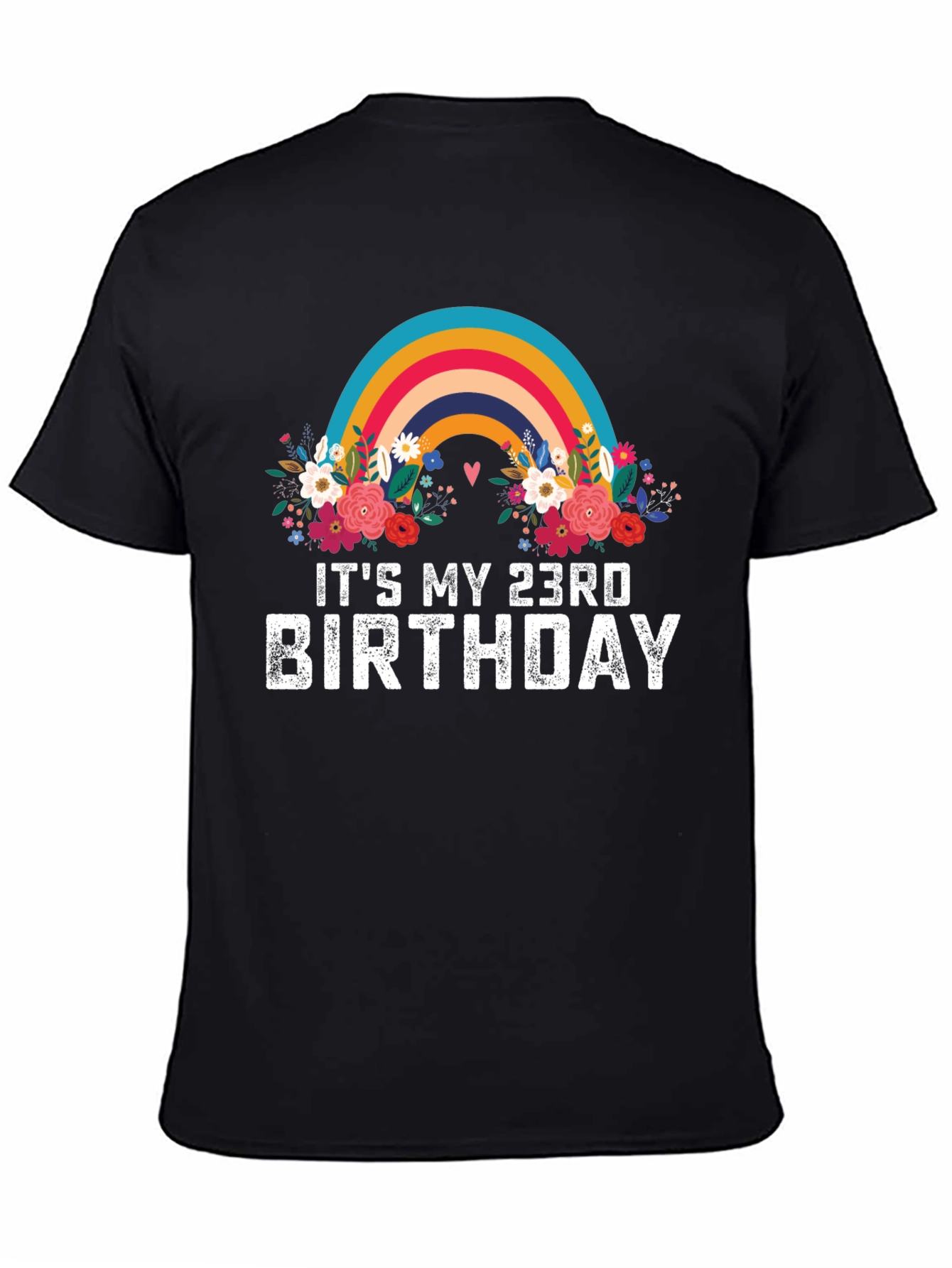 23rd Birthday Rainbow Floral T-Shirt