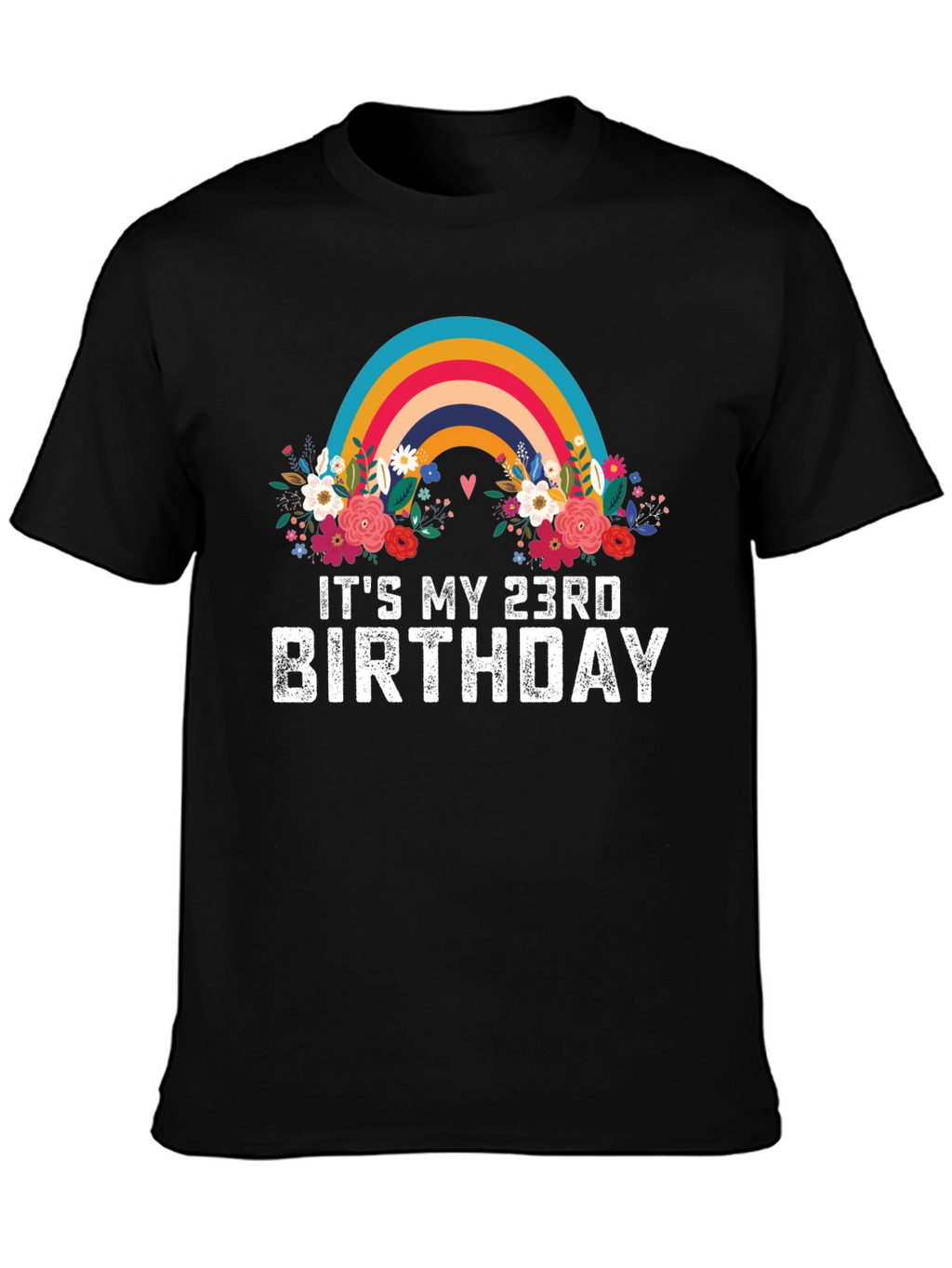 23rd Birthday Rainbow Floral T-Shirt