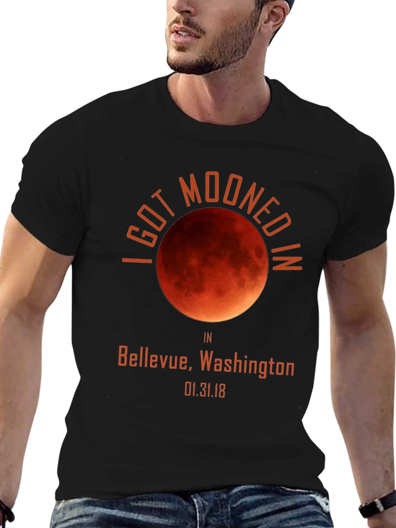 I Got Mooned in Bellevue T-Shirt Lunar Eclipse Souvenir