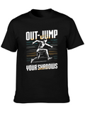 Out-Jump Your Shadows Graphic Tee - Motivational Shirt