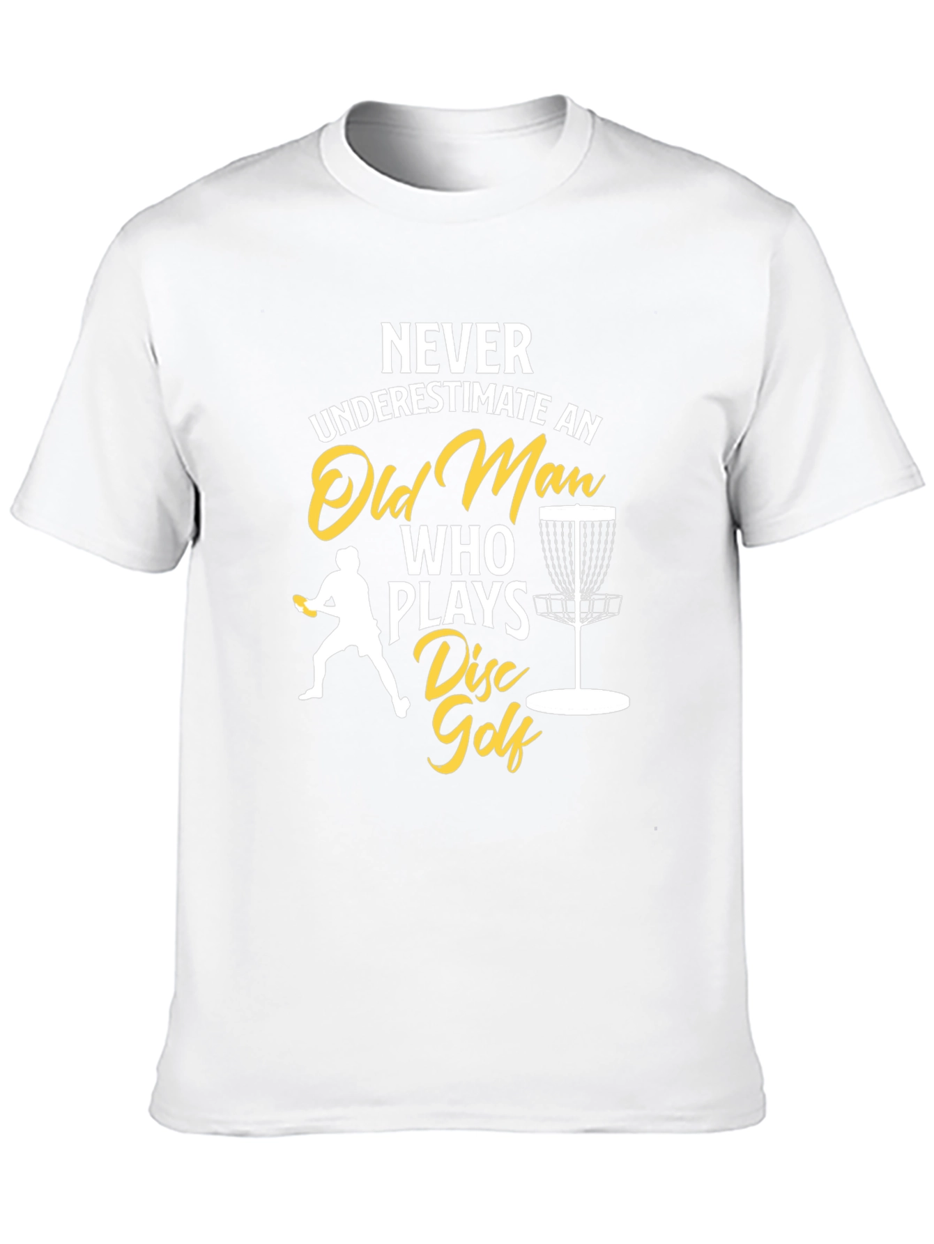Never Underestimate Old Man Disc Golf T-Shirt