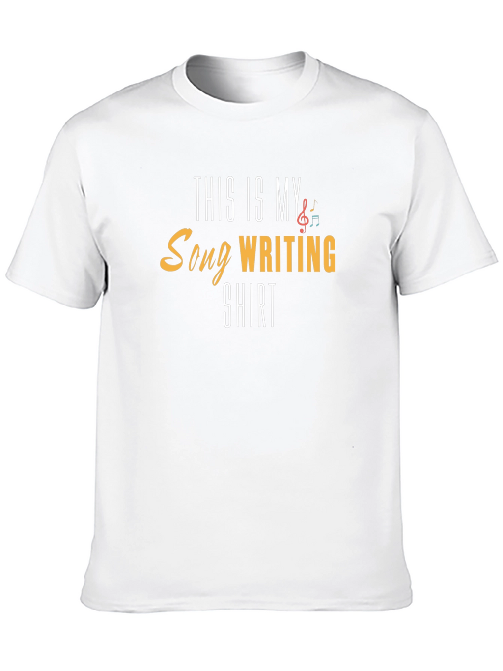 Song Writing T-Shirt - Music Lover Tee