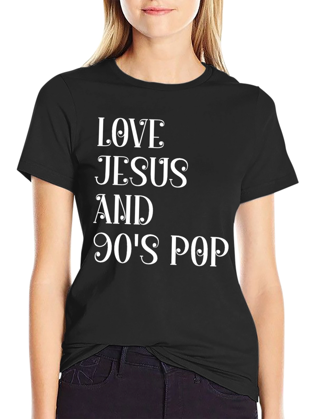 Love Jesus and 90s Pop T-Shirt