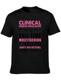Clinical Nurse Educator T-Shirt