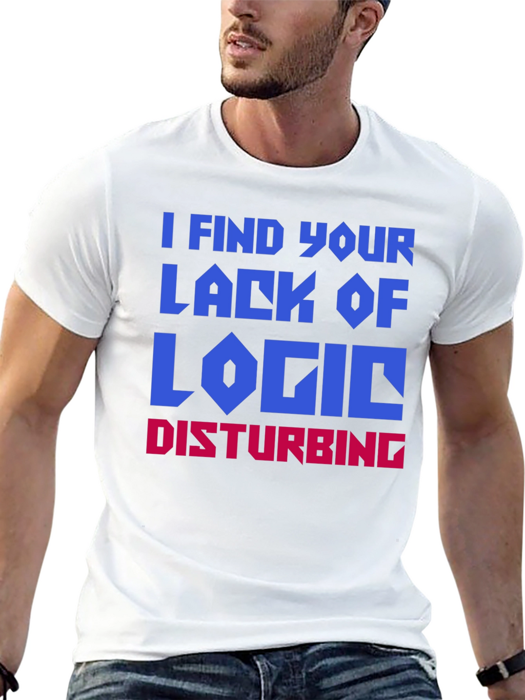 I Find Your Lack Of Logic Disturbing T-Shirt