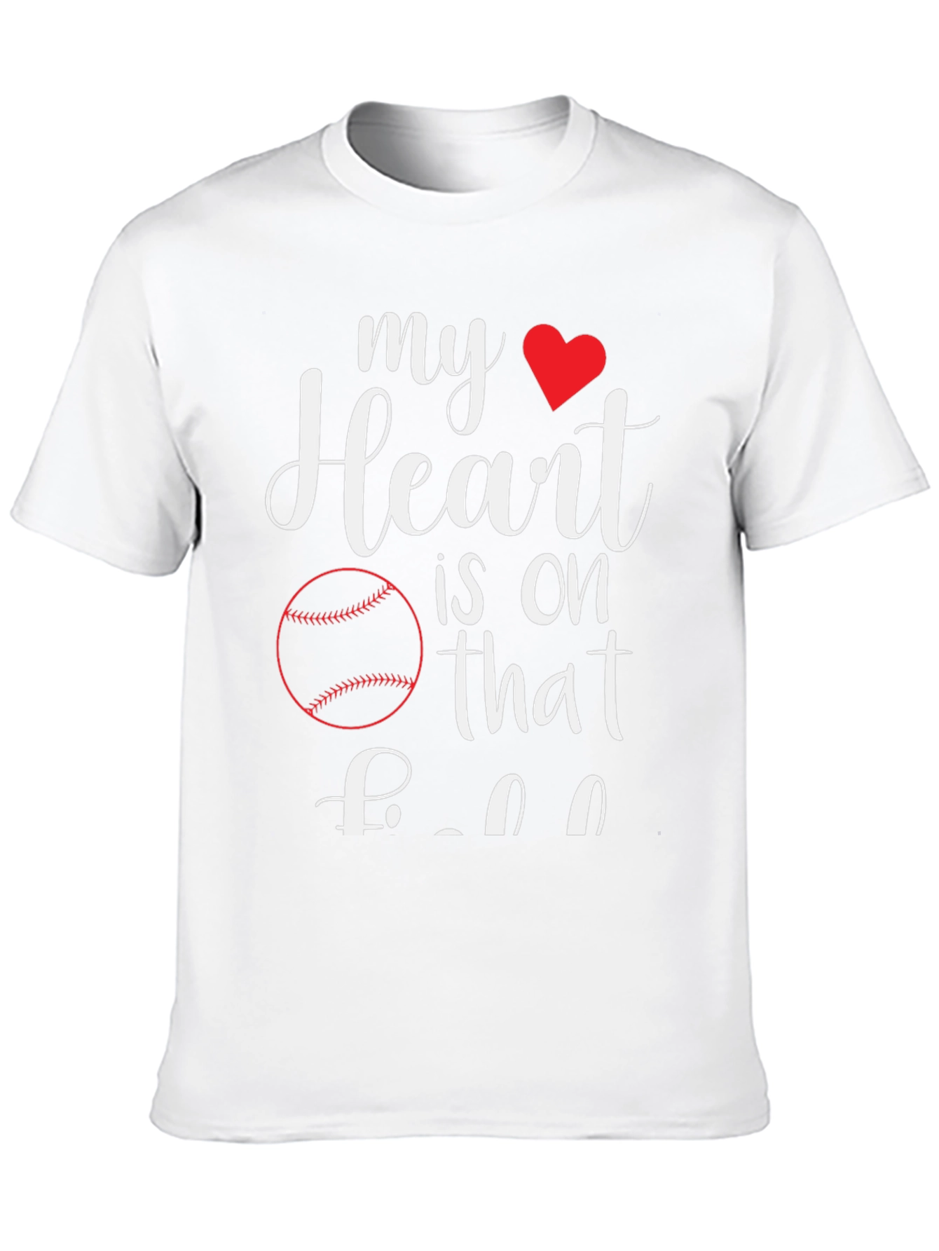 My Heart is On That Baseball T-Shirt