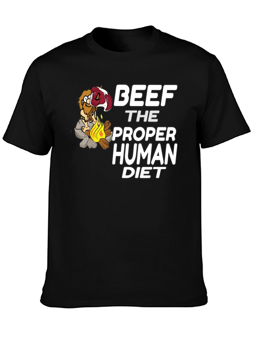 Beef The Proper Human Diet Graphic T-Shirt