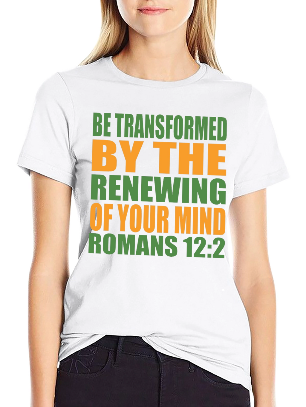 Be Transformed Romans 12:2 T-Shirt
