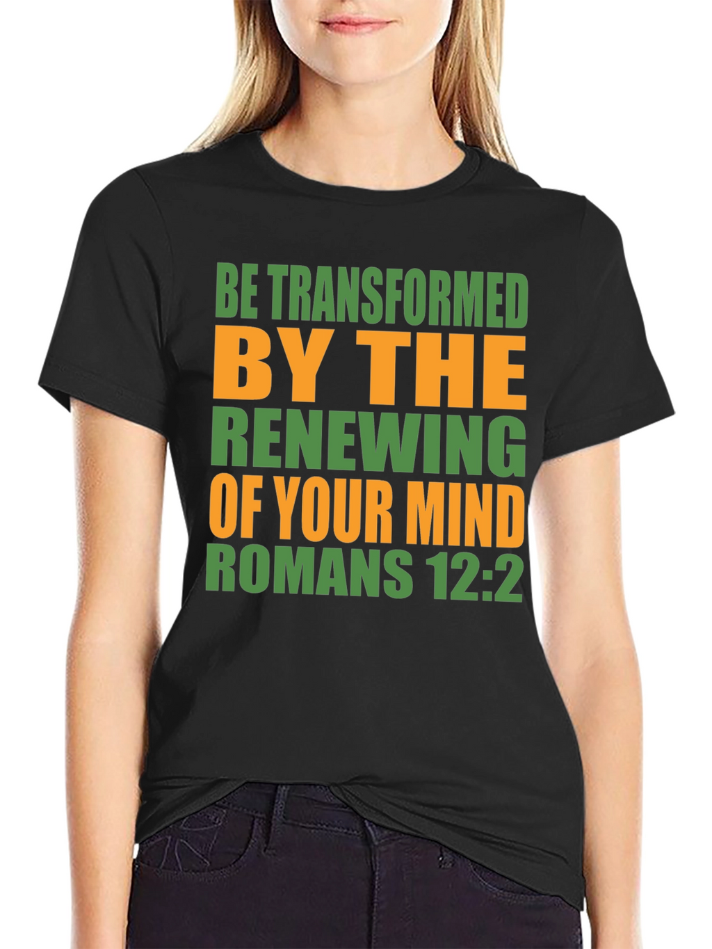 Be Transformed Romans 12:2 T-Shirt