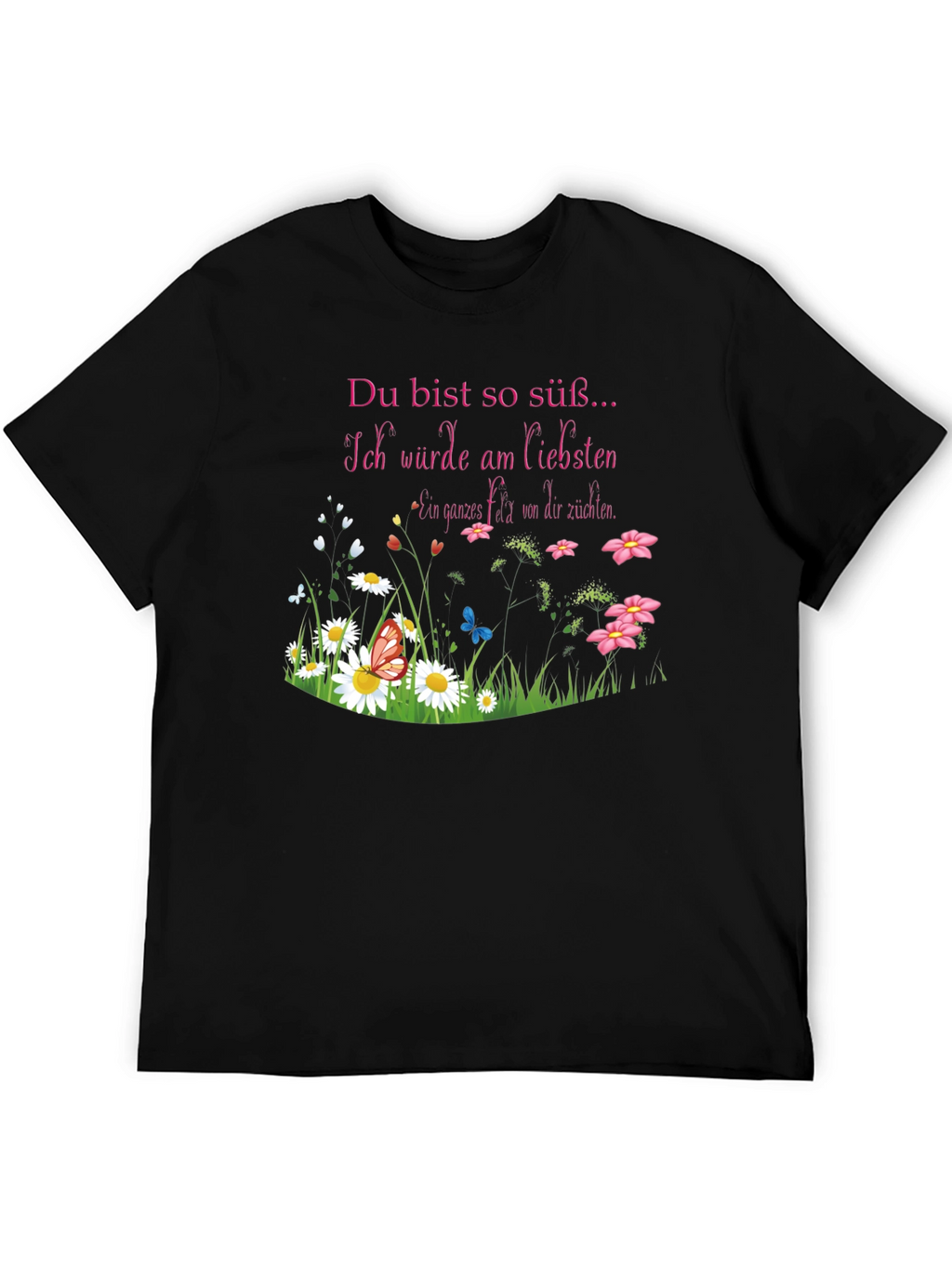 Sweet German Saying T-Shirt