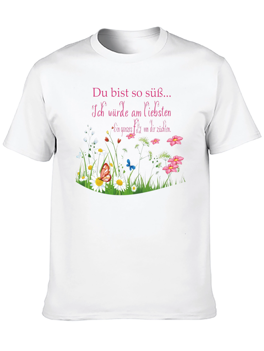 Sweet German Saying T-Shirt