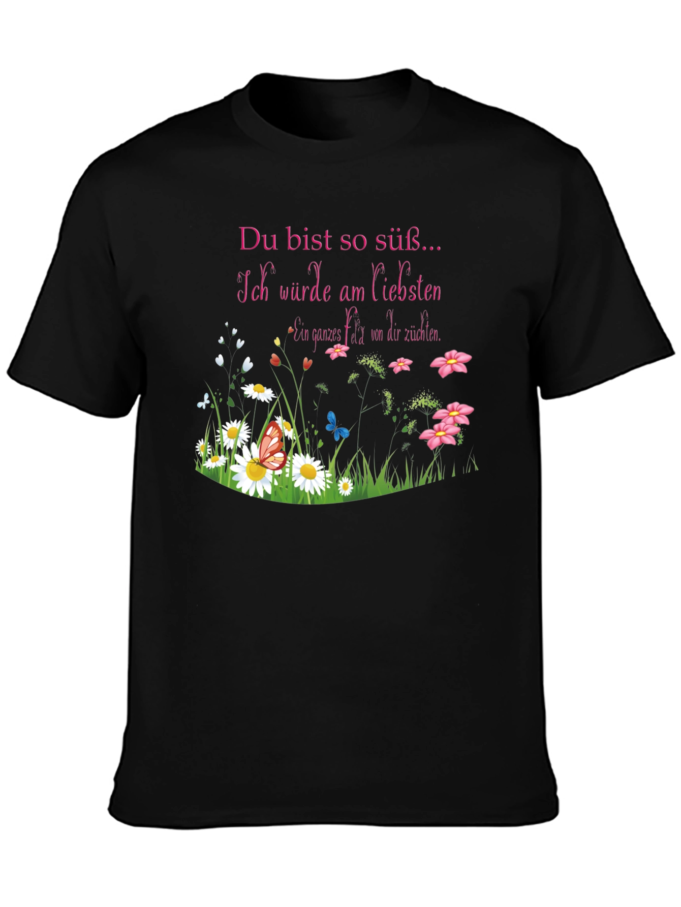 Sweet German Saying T-Shirt