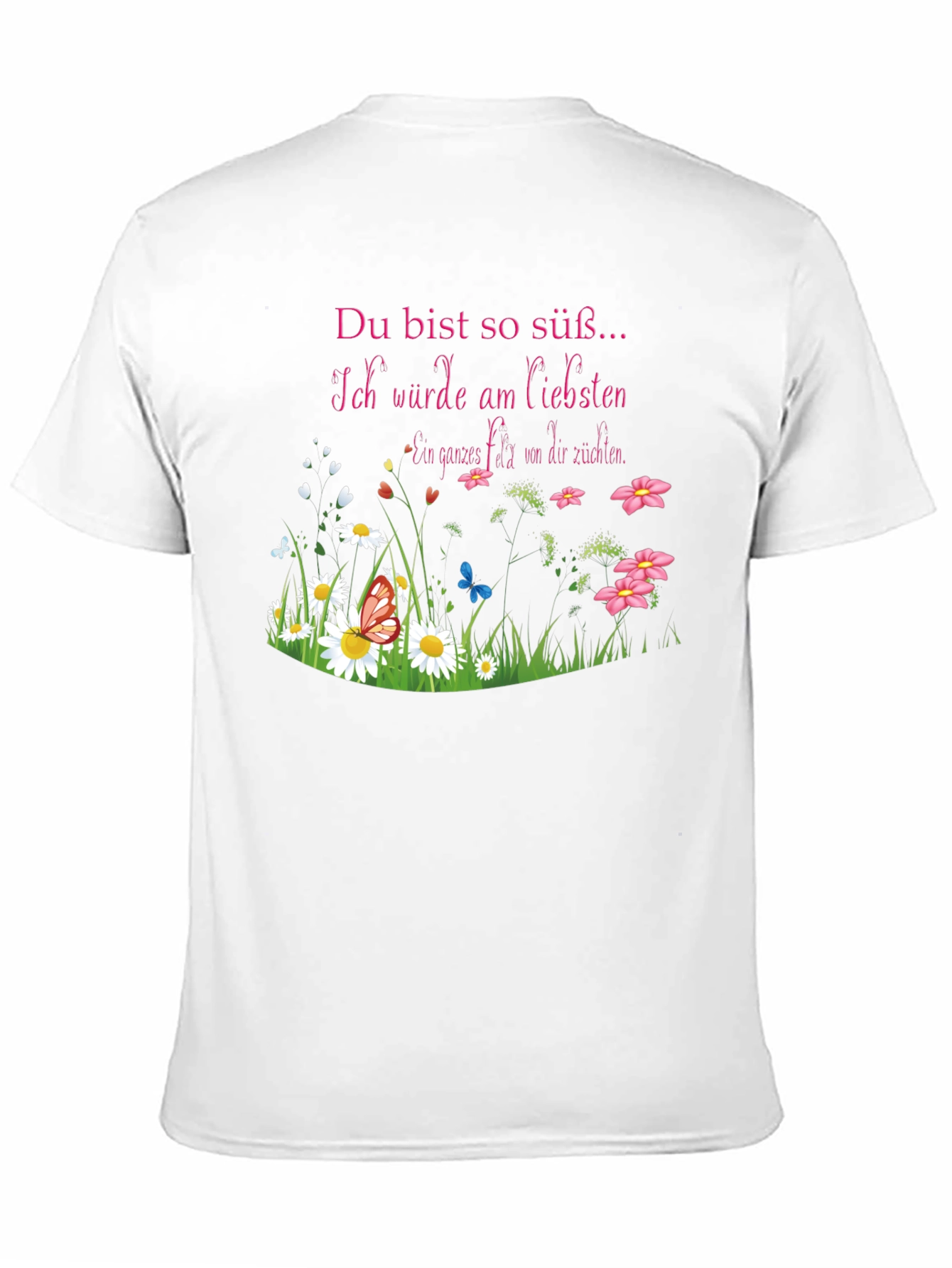 Sweet German Saying T-Shirt