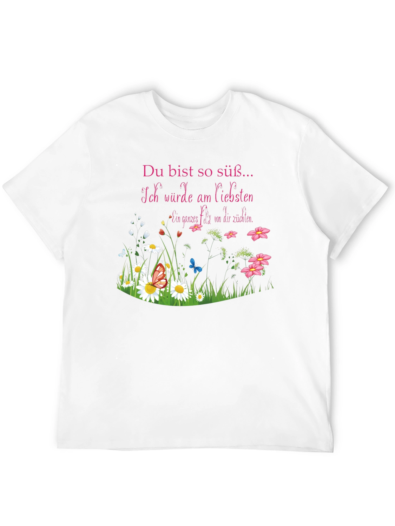 Sweet German Saying T-Shirt