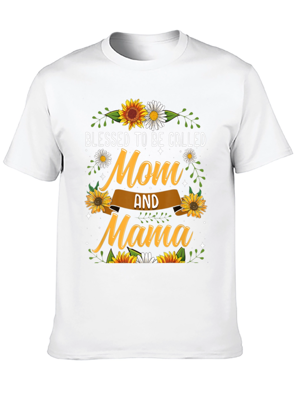 Blessed Mom & Mama Sunflower T-Shirt