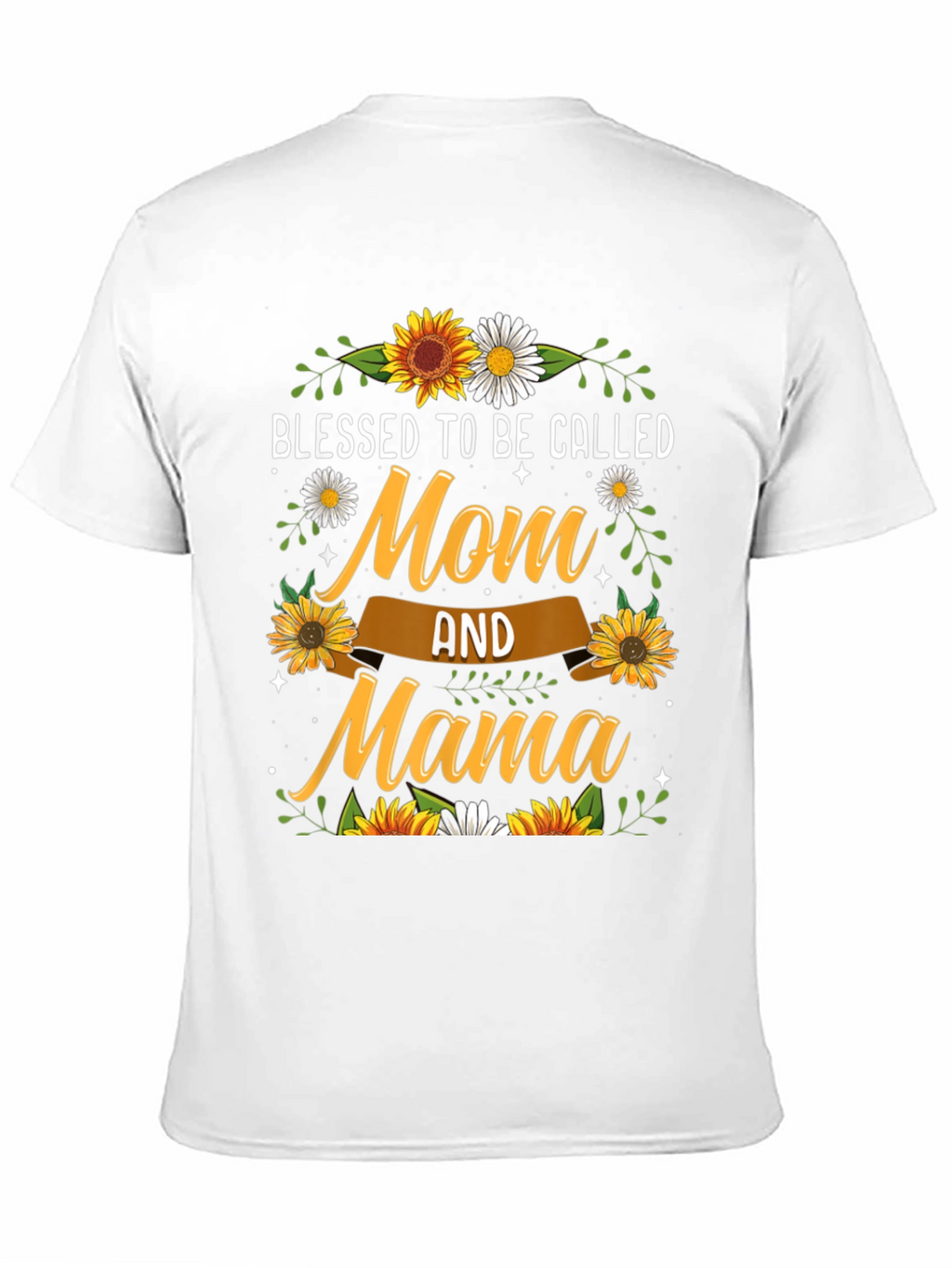 Blessed Mom & Mama Sunflower T-Shirt