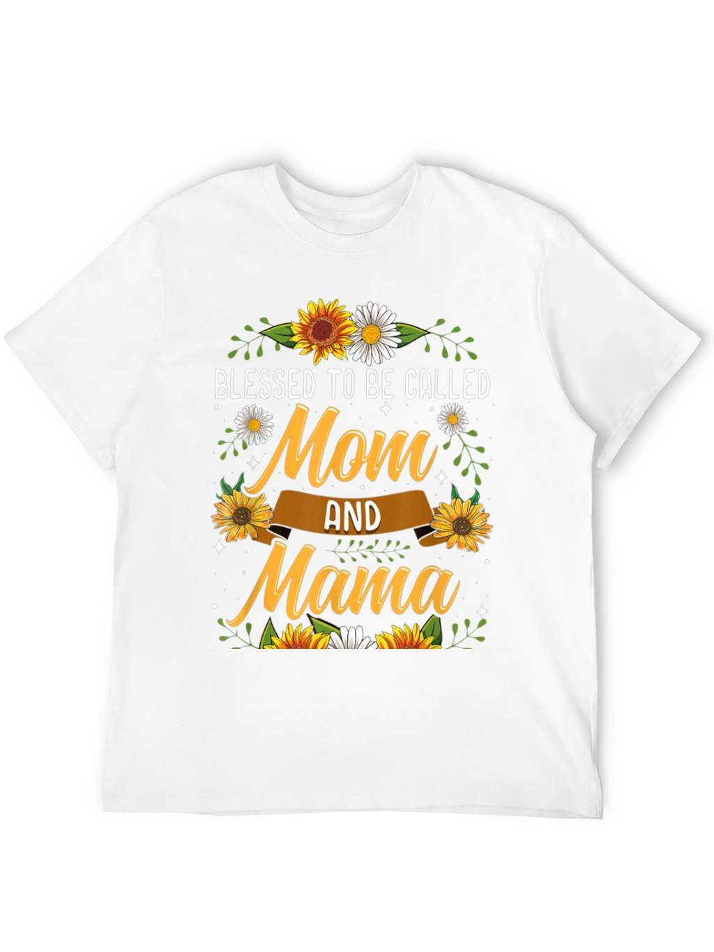 Blessed Mom & Mama Sunflower T-Shirt