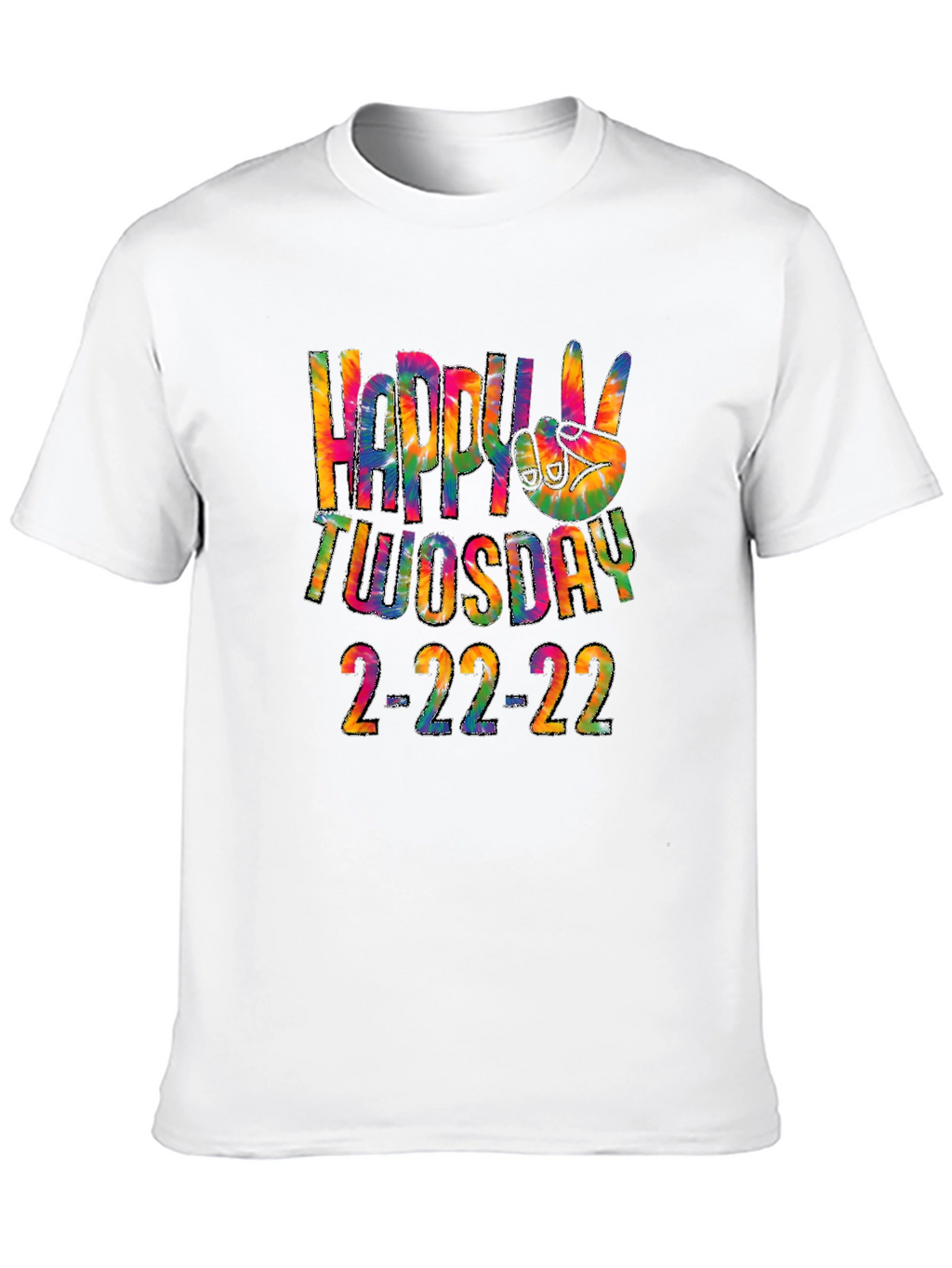 Happy Tuesday 2-22-22 Graphic T-Shirt