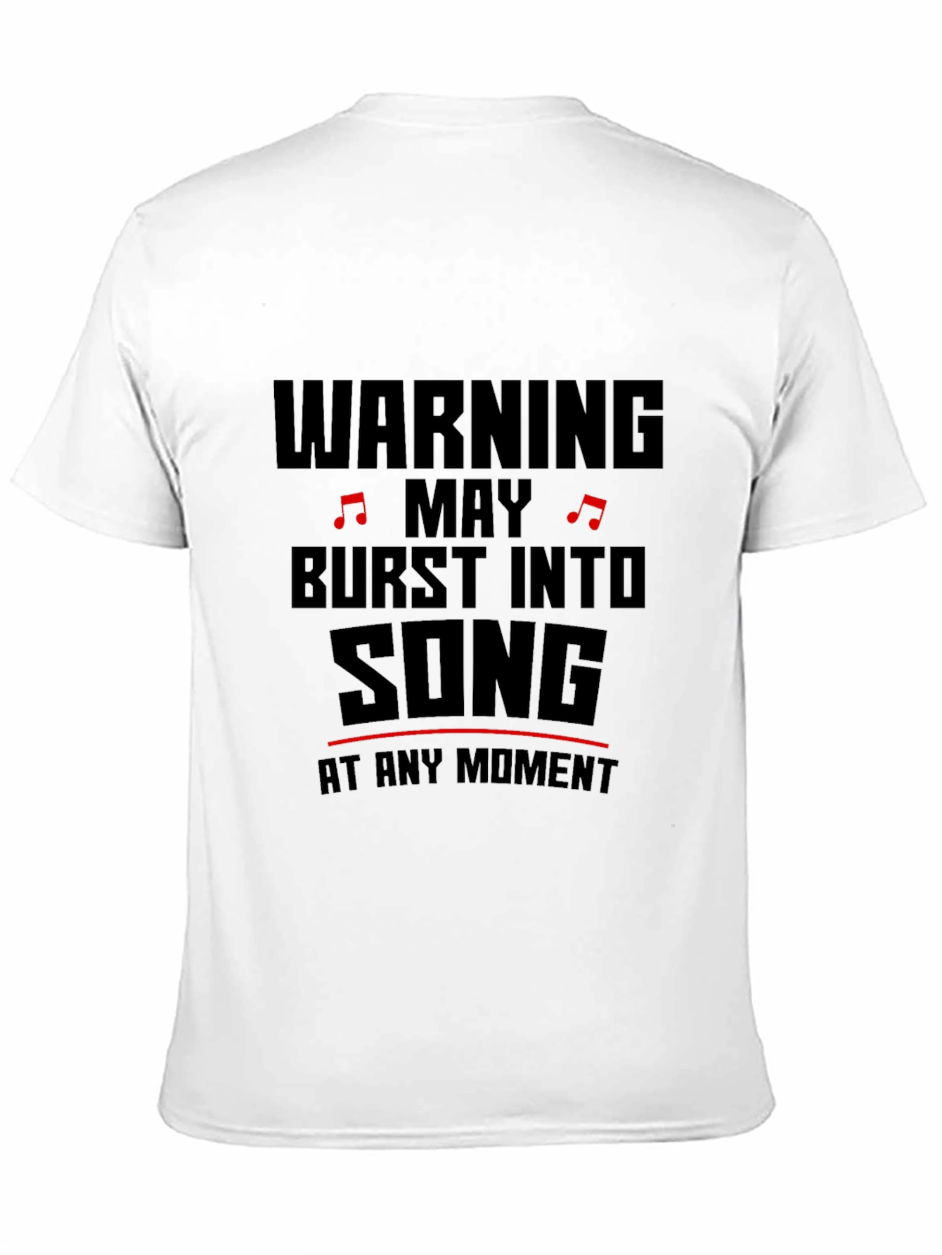 Warning May Burst Into Song T-Shirt