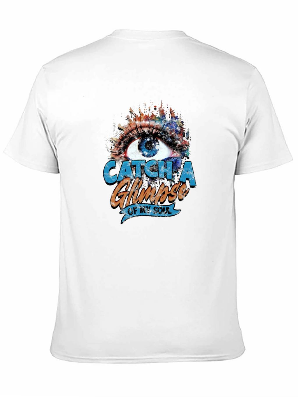 Catch a Glimpse of My Soul Graphic Tee