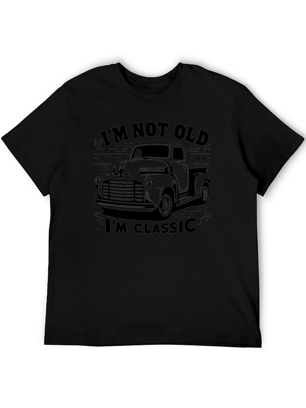 Im Not Old Im Classic Truck T-Shirt