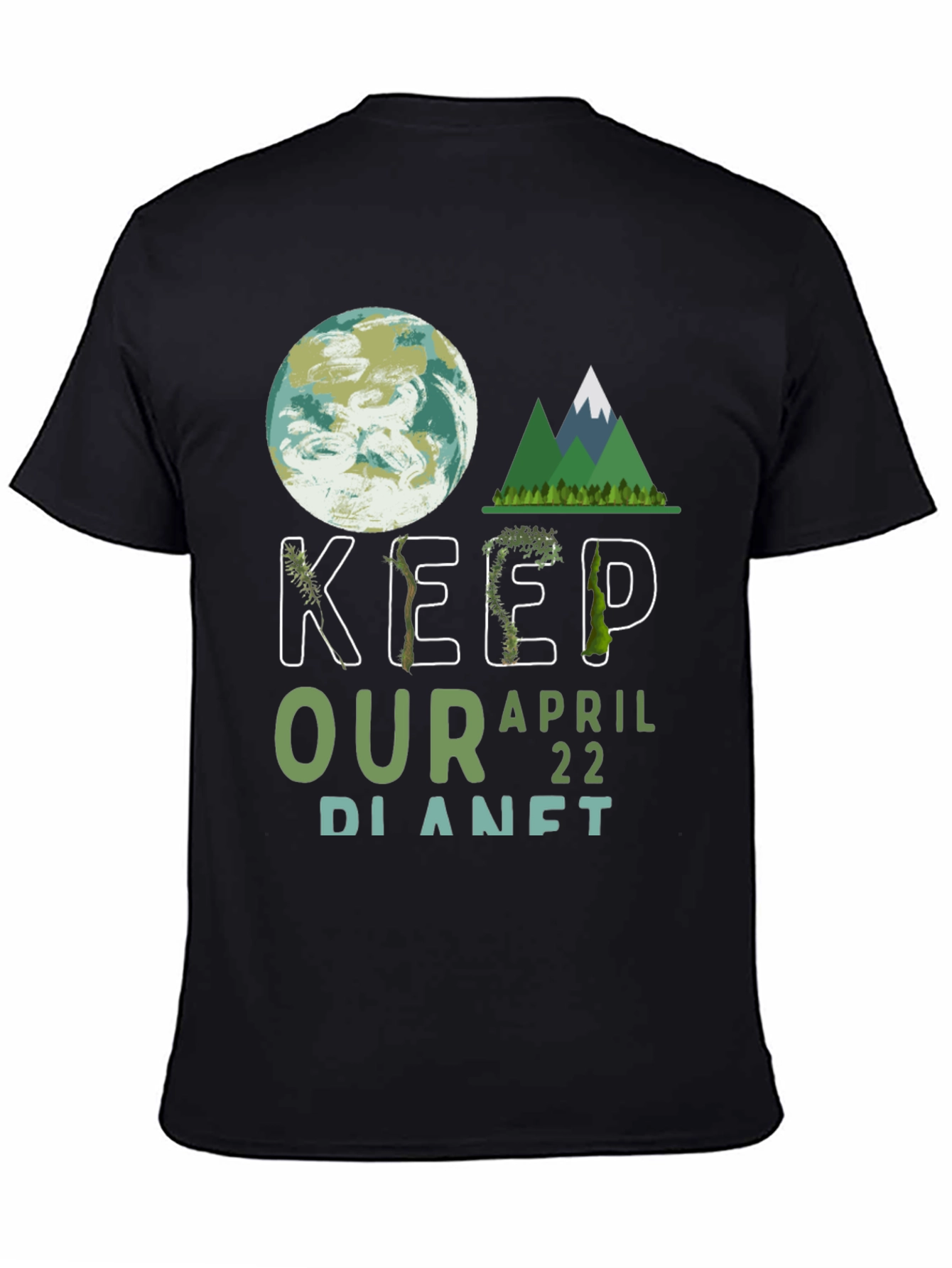 Keep Our Planet Earth Day T-Shirt