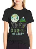 Keep Our Planet Earth Day T-Shirt