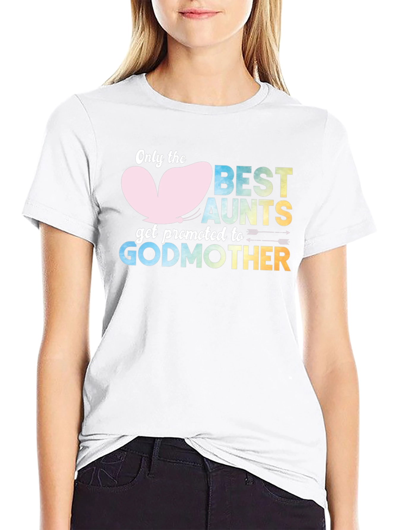 Best Aunts Get Promoted to Godmother T-Shirt