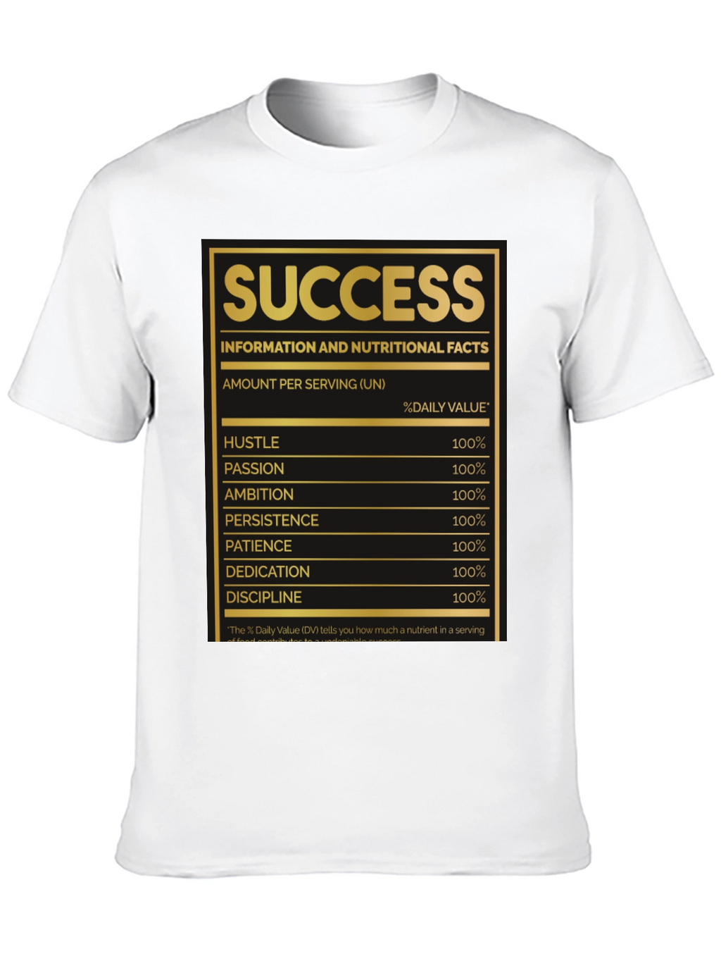 Success Nutritional Facts T-Shirt