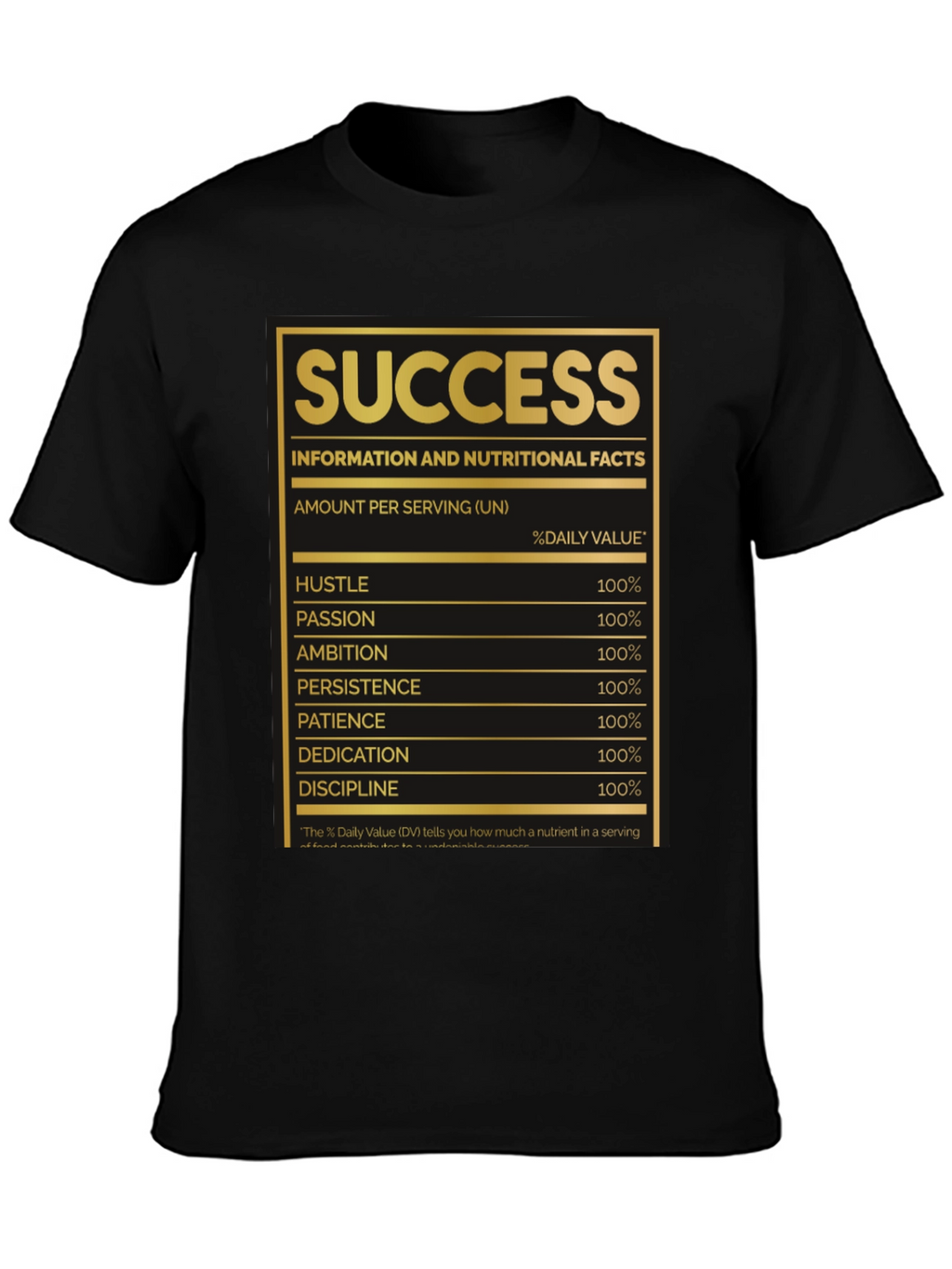 Success Nutritional Facts T-Shirt