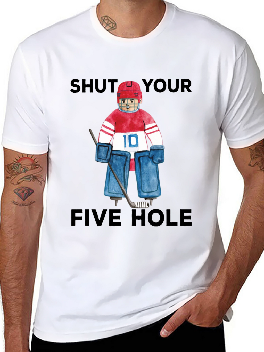 Shut Your Five Hole Goalie T-Shirt