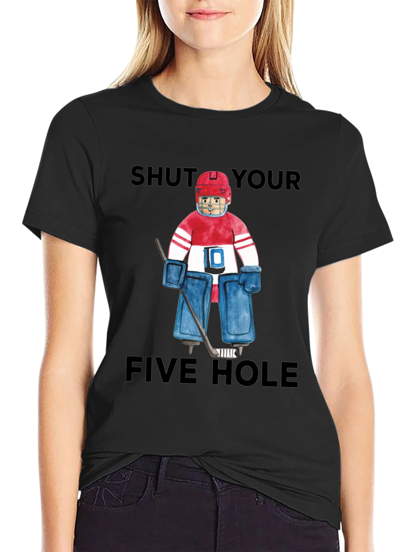 Shut Your Five Hole Goalie T-Shirt