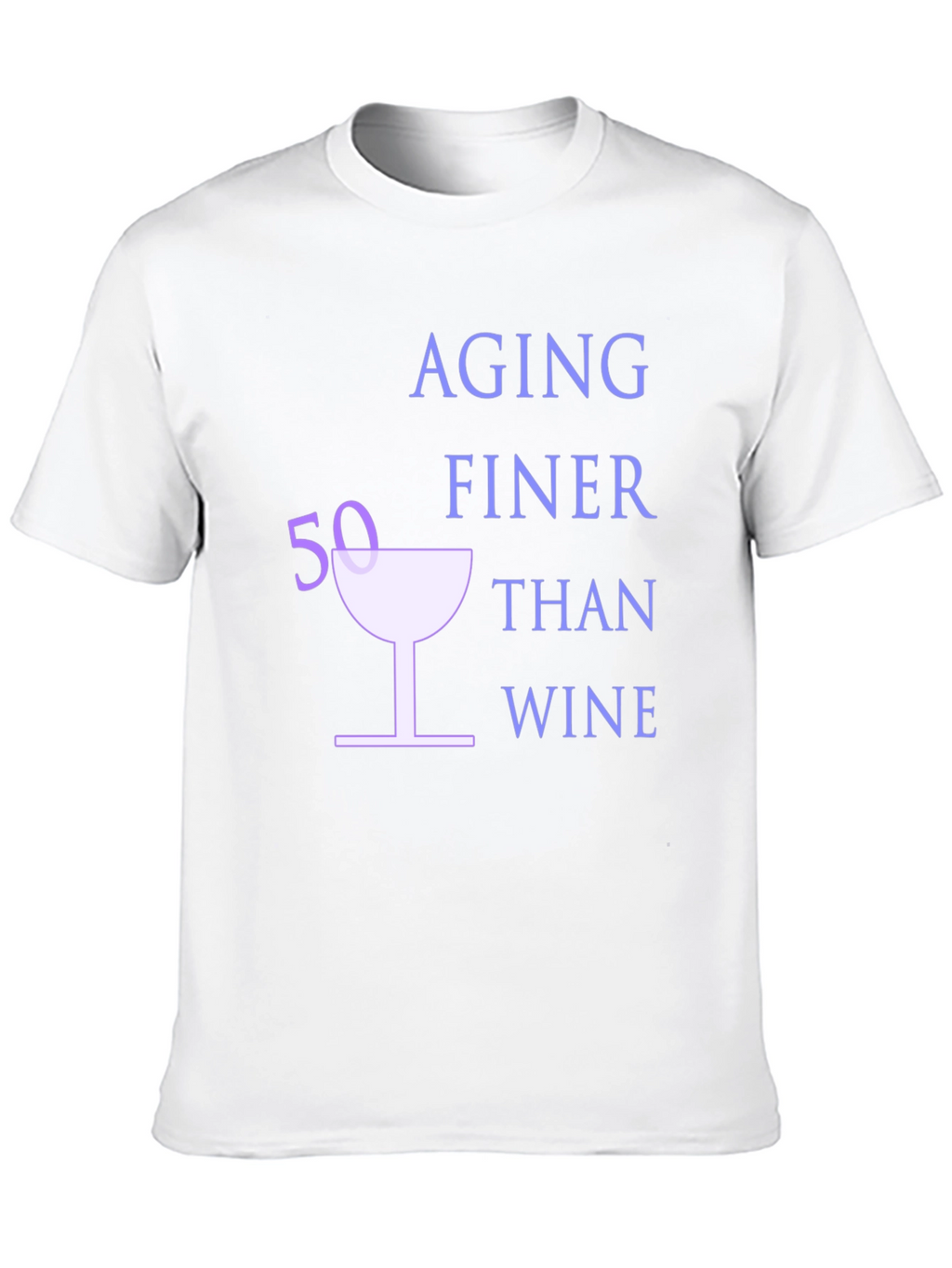 Aging Finer Than Wine Graphic T-Shirt