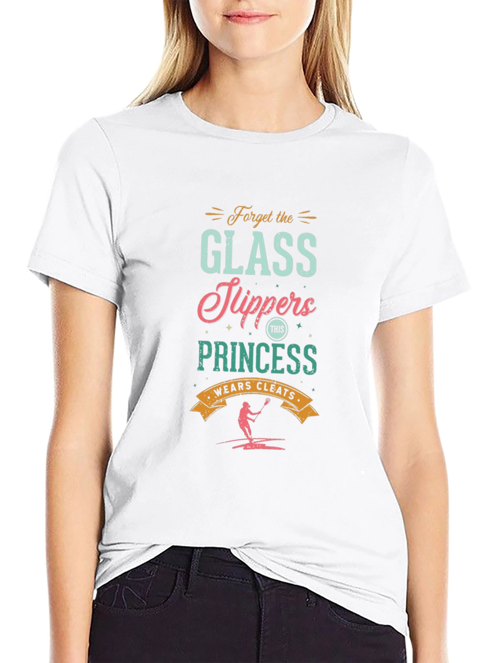 Forget Glass Slippers Lacrosse Princess Graphic Tee