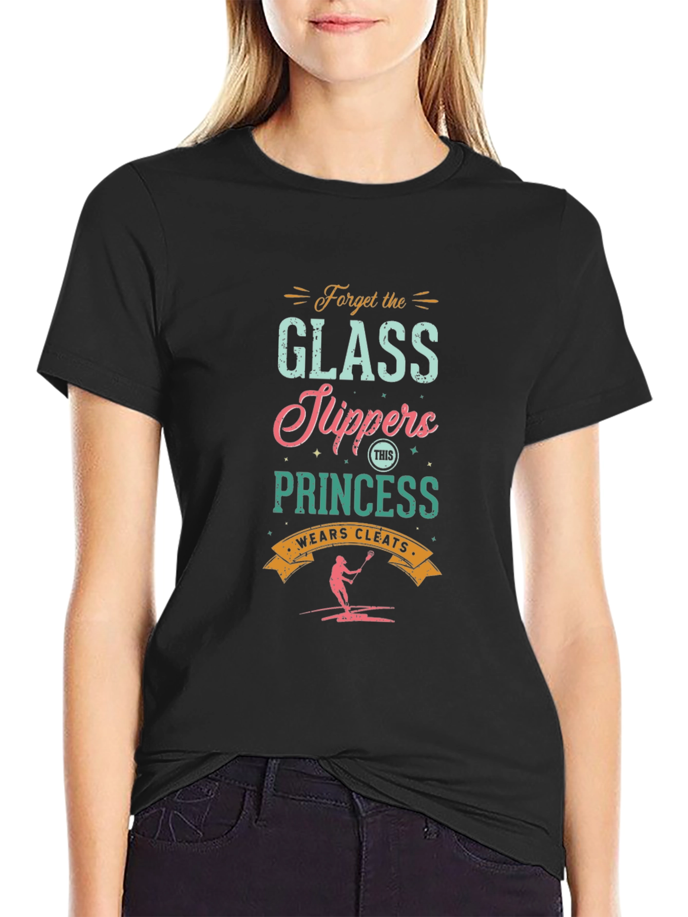 Forget Glass Slippers Lacrosse Princess Graphic Tee