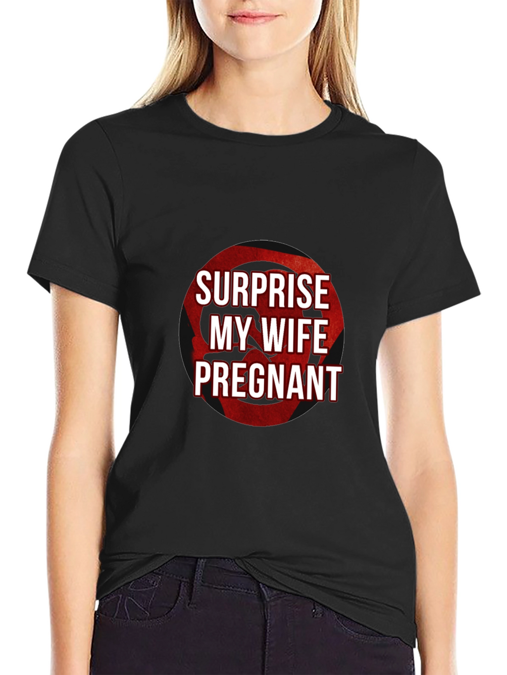 Surprise My Wife is Pregnant T-Shirt