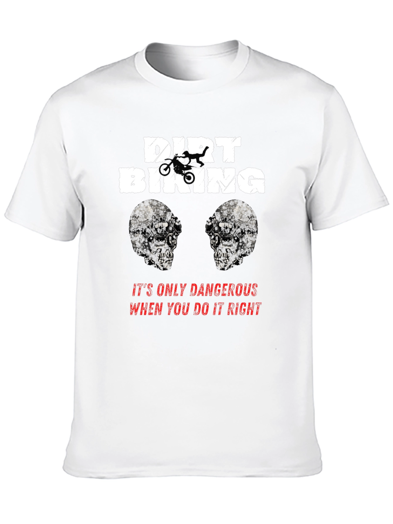 Dirt Biking Danger T-Shirt