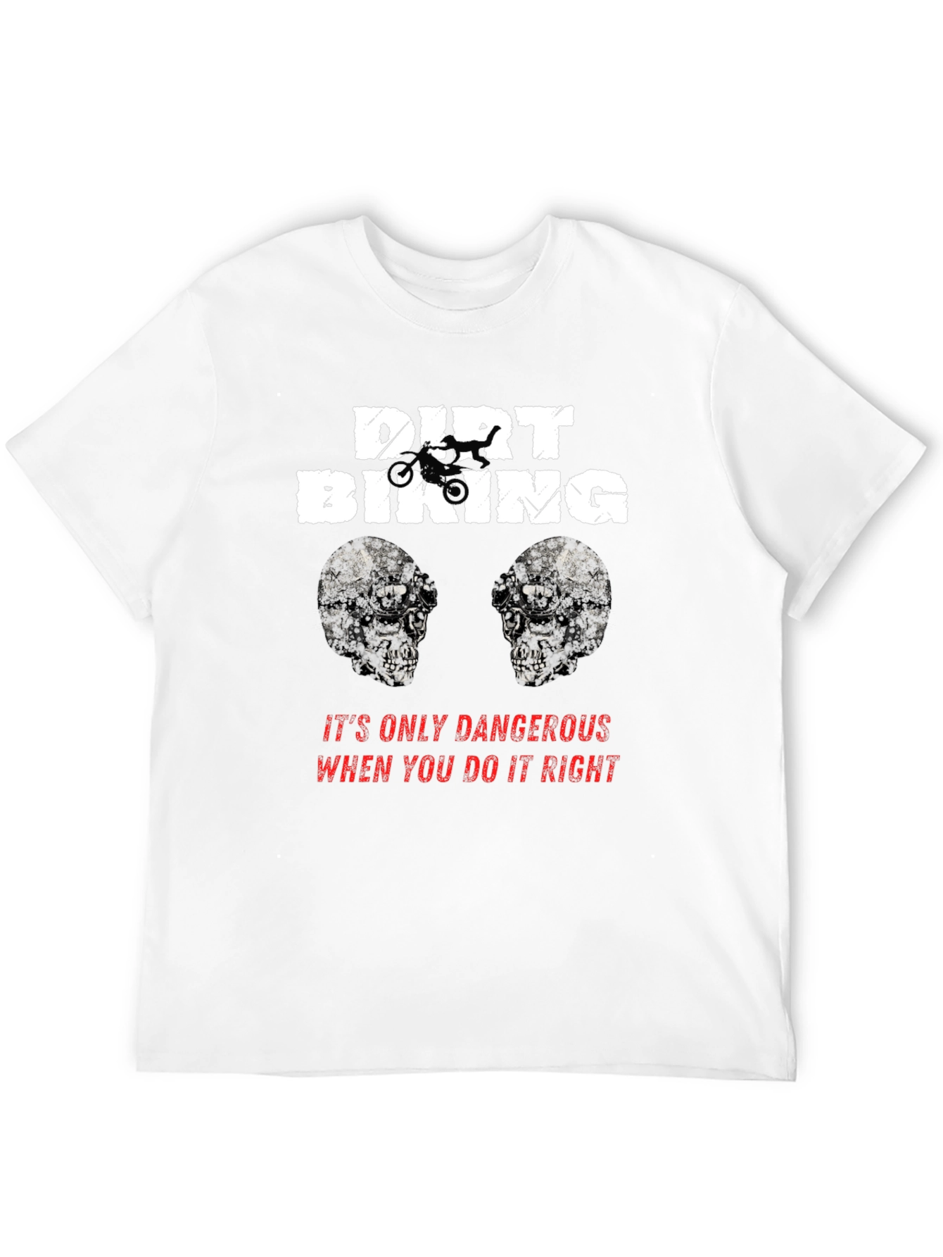 Dirt Biking Danger T-Shirt