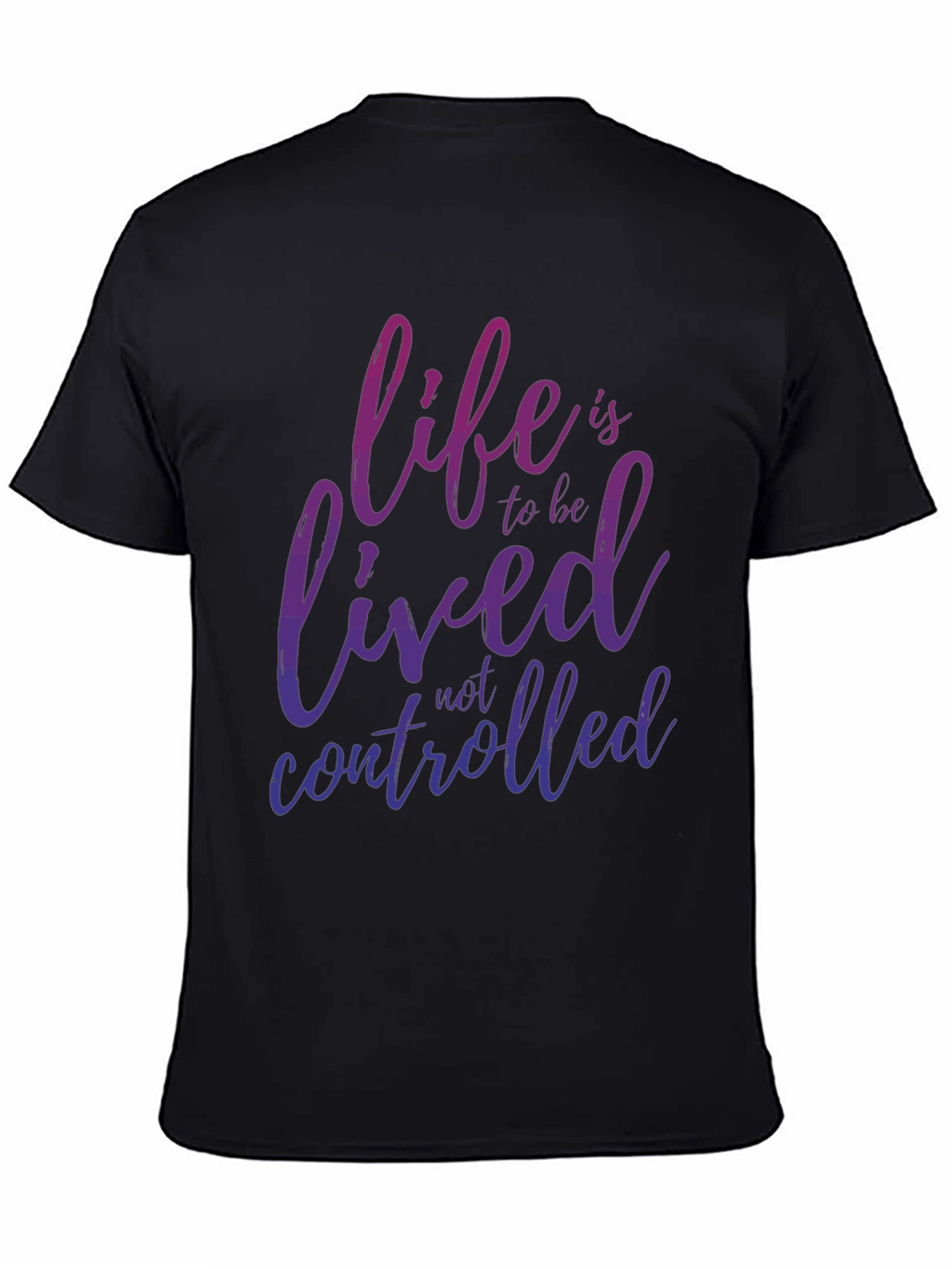 Life is to be Lived Graphic Tee