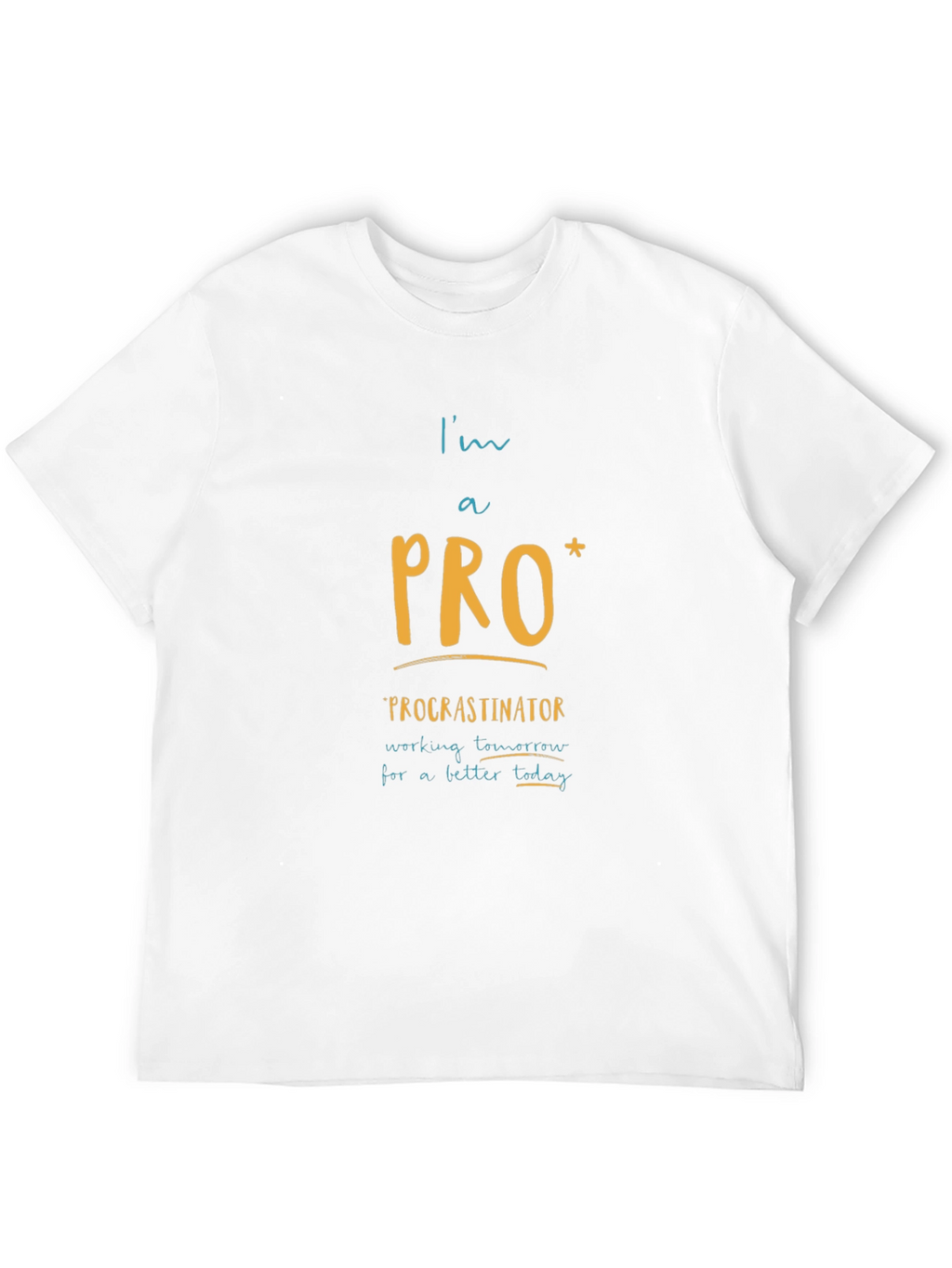 Procrastinator Funny Graphic T-Shirt