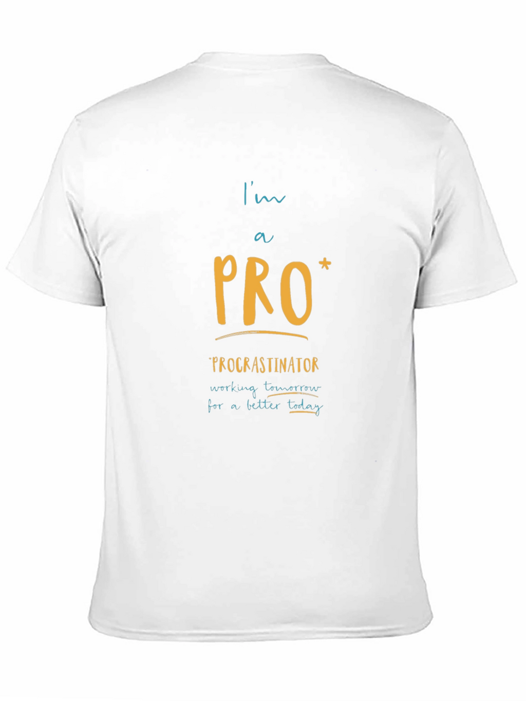Procrastinator Funny Graphic T-Shirt