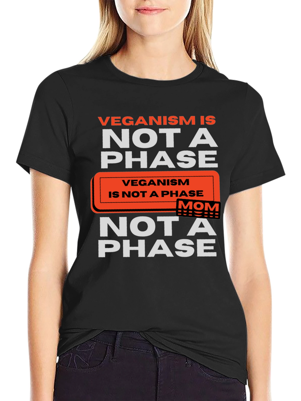 Veganism is Not a Phase T-Shirt