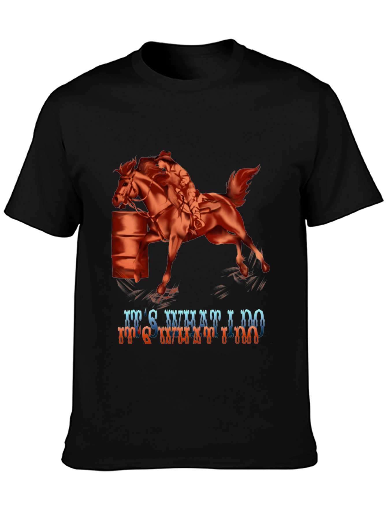 Barrel Racing Graphic Tee - Its What I Do!