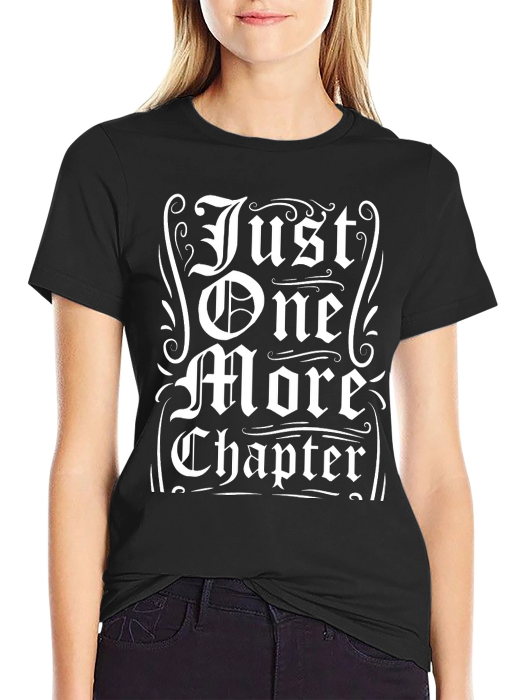 Just One More Chapter T-Shirt