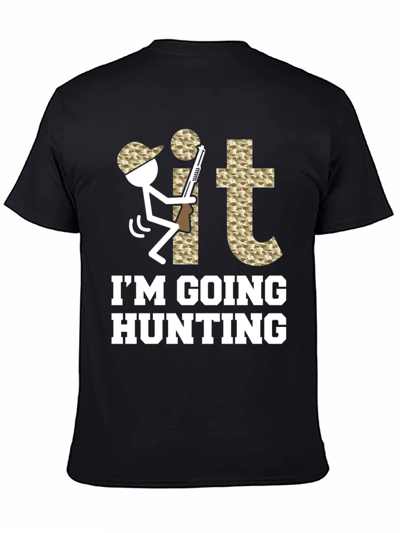 Hunting Humor Graphic Tee