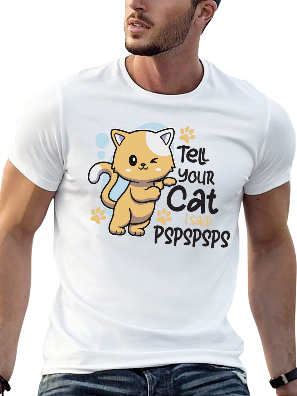 Tell Your Cat I Said Pspsps Black T-Shirt