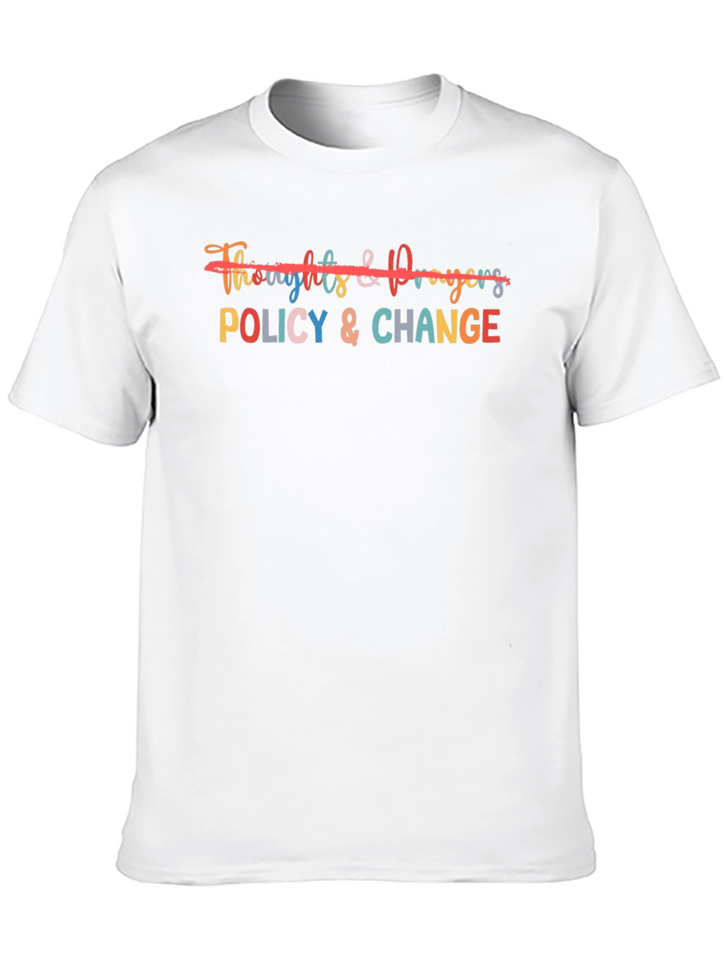Policy & Change T-Shirt
