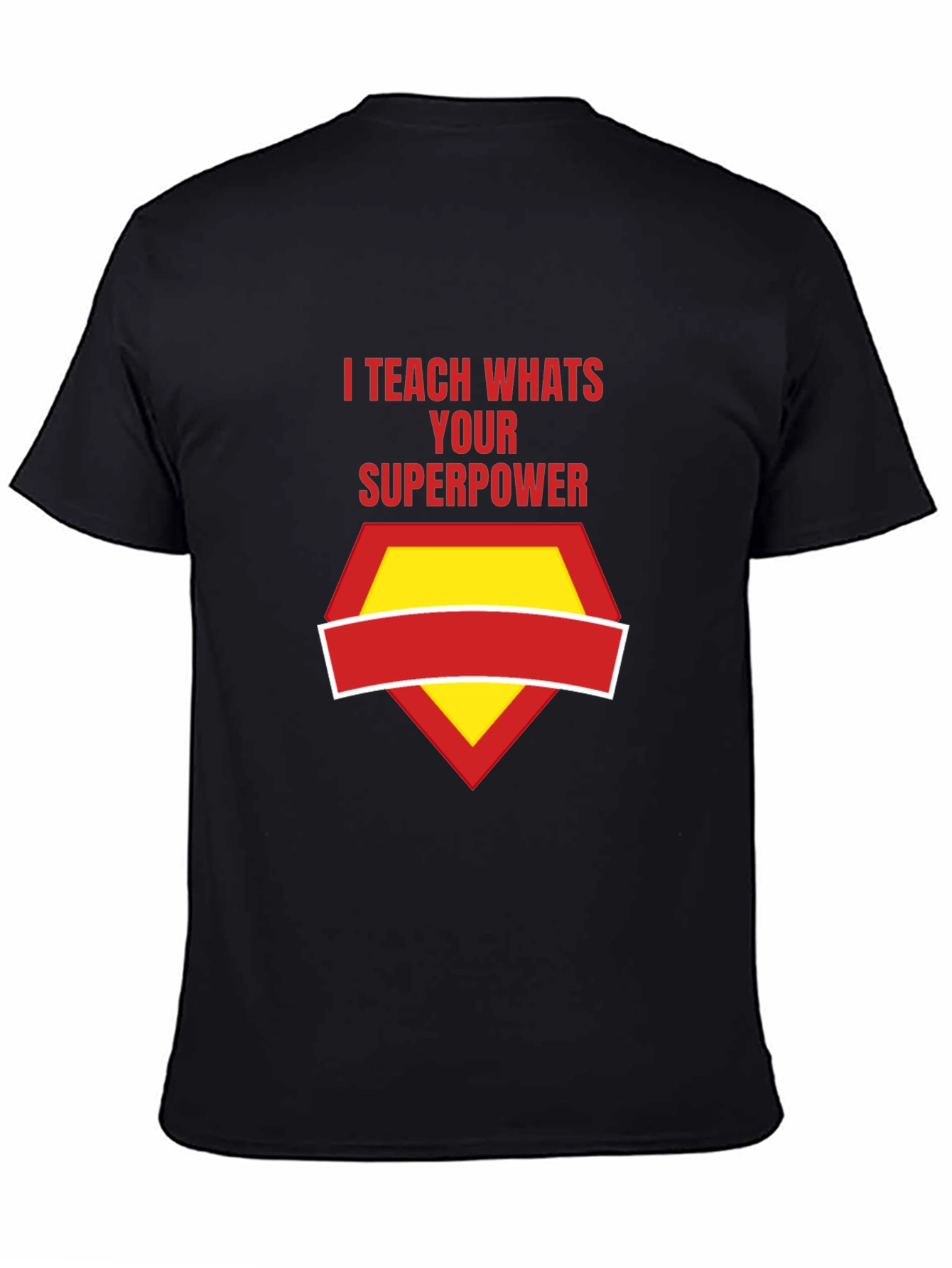 Teacher Superpower T-Shirt