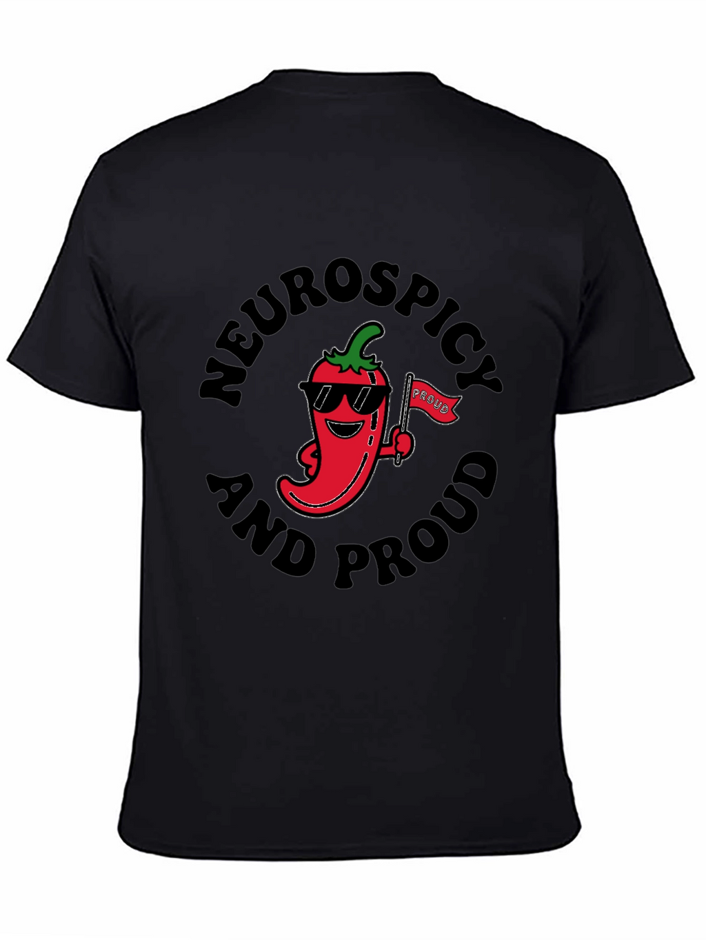 Neurospicy and Proud T-Shirt